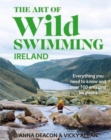 The Art of Wild Swimming: Ireland - Book