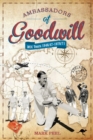 Ambassadors of Goodwill : MCC tours 1946/47-1970/71 - Book