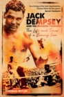 Jack Dempsey and the Roaring Twenties : The Life and Times of a Boxing Icon - Book