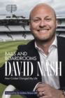 Bails and Boardrooms : How Cricket Changed My Life - eBook