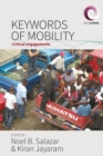 Keywords of Mobility : Critical Engagements - Book