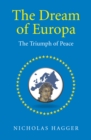 Dream of Europa, The - The Triumph of Peace - Book