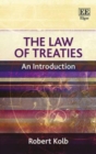 The Law of Treaties : An Introduction - Book