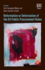 Reformation or Deformation of the EU Public Procurement Rules - eBook