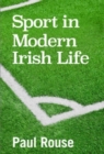 Sport in Modern Irish Life - Book