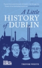 A Little History of Dublin - eBook