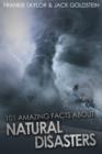 101 Amazing Facts about Natural Disasters - eBook
