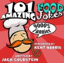 101 Amazing Food Jokes - eAudiobook