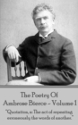 The Poetry Of Ambrose Bierce - Volume 1 - eBook