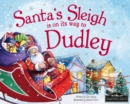 Santa's Sleigh is on its Way to Dudley - Book