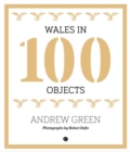 Wales in 100 Objects - Book