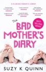 The Bad Mother's Diary - Book