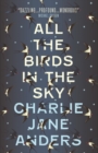 All the Birds in the Sky - Book