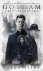 Gotham: City of Monsters - Book