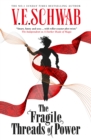 The The Threads of Power series - The Fragile Threads of Power - Book