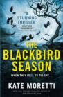 The Blackbird Season - Book