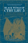 Black Wings of Cthulhu (Volume 5) - eBook