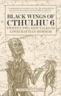 Black Wings of Cthulhu (Volume Six) - Book