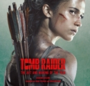 Tomb Raider: The Art and Making of the Film - Book