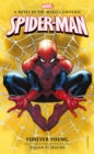 Spider-Man: Forever Young : A Novel of the Marvel Universe - Book