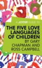 A Joosr Guide to... The Five Love Languages of Children by Gary Chapman and Ross Campbell - eBook