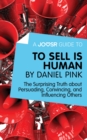 A Joosr Guide to... To Sell Is Human by Daniel Pink : The Surprising Truth about Persuading, Convincing, and Influencing Others - eBook
