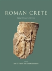 Roman Crete: New Perspectives - eBook