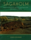 Sagaholm : North European Bronze Age rock art and burial ritual - Book