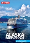 Berlitz Pocket Guide Alaska Ports of Call - eBook