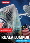 Berlitz Pocket Guide Kuala Lumpur (Travel Guide eBook) - eBook