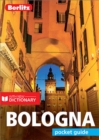 Berlitz Pocket Guide Bologna (Travel Guide eBook) - eBook