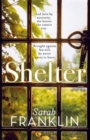 Shelter : ‘One of the year's hottest debuts’ - Book