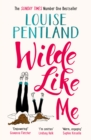 Wilde Like Me : Fall in love with the book everyone’s talking about - Book