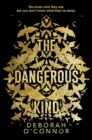 The Dangerous Kind - Book