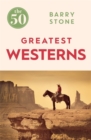The 50 Greatest Westerns - Book