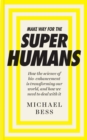 Make Way for the Superhumans - eBook
