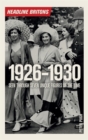 Headline Britons 1926-1930 - Book