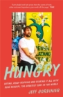 Hungry : Eating, Road-Tripping, and Risking it All with Rene Redzepi, the Greatest Chef in the World - Book