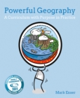 Powerful Geography : A curriculum with purpose in practice - eBook