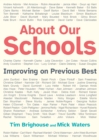 About Our Schools : Improving on previous best - eBook