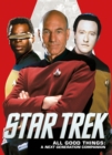 Star Trek: All Good Things. A Next Generation Companion - Book