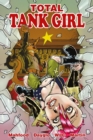 Tank Girl Omnibus : Total Tank Girl - eBook