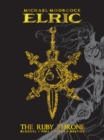 Michael Moorcock's Elric : The Ruby Throne Deluxe Edition - Book