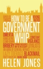 How to Be a Government Whip - Book