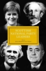 Scottish National Party Leaders - Book