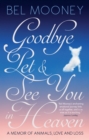 Goodbye Pet & See You in Heaven - eBook