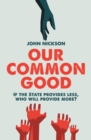 Our Common Good - eBook