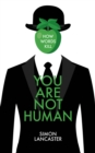 You Are Not Human - eBook