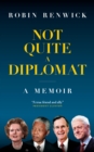 Not Quite A Diplomat - eBook