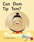 Can Dom Tip Tom? : Phonics Phase 2 - eBook